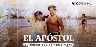 Serie documental El Apóstol se estrena el 14 de septiembre