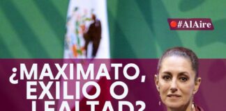 COLUMNA | Al Aire: ¿Maximato, exilio o lealtad?